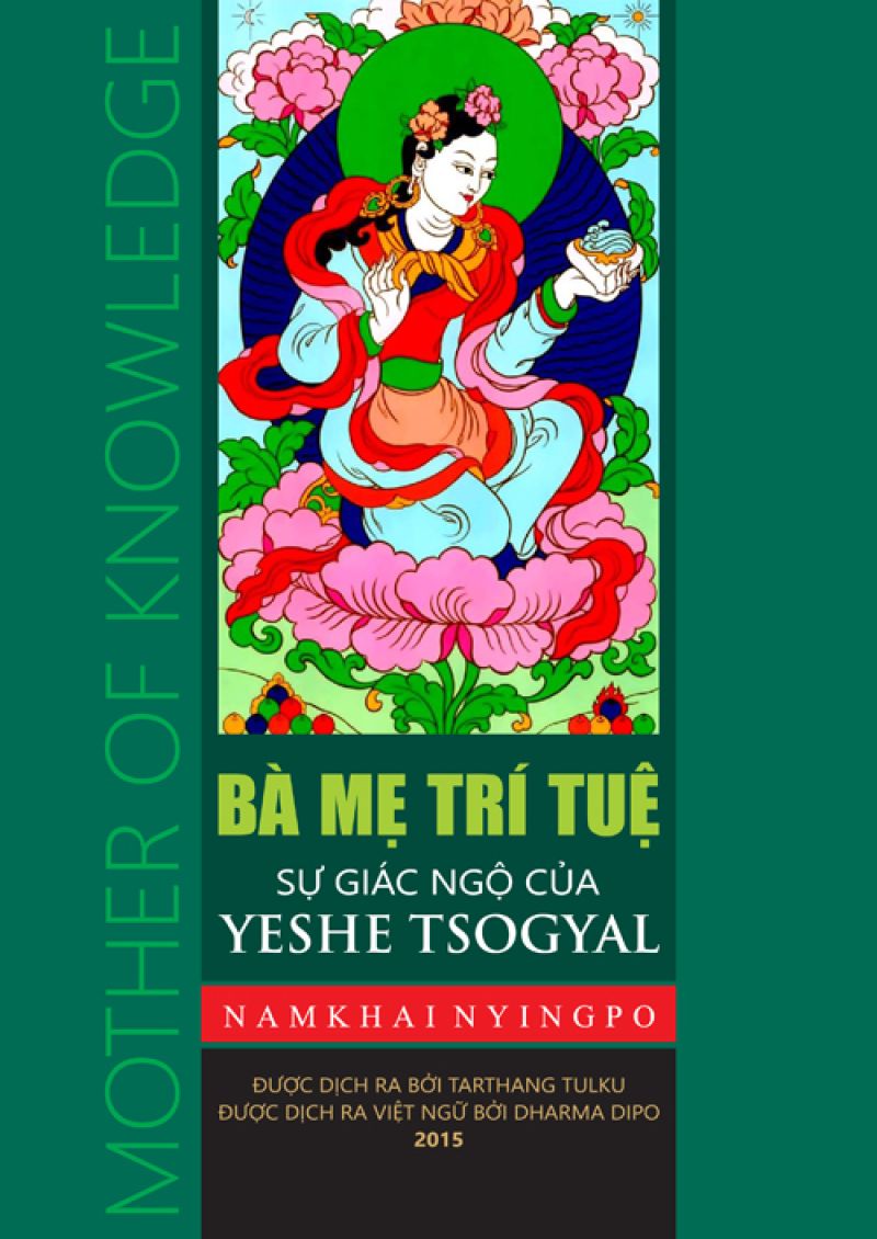 BÀ MẸ TRÍ TUỆ - SỰ GIÁC NGỘ CỦA YESHE TSOGYAL