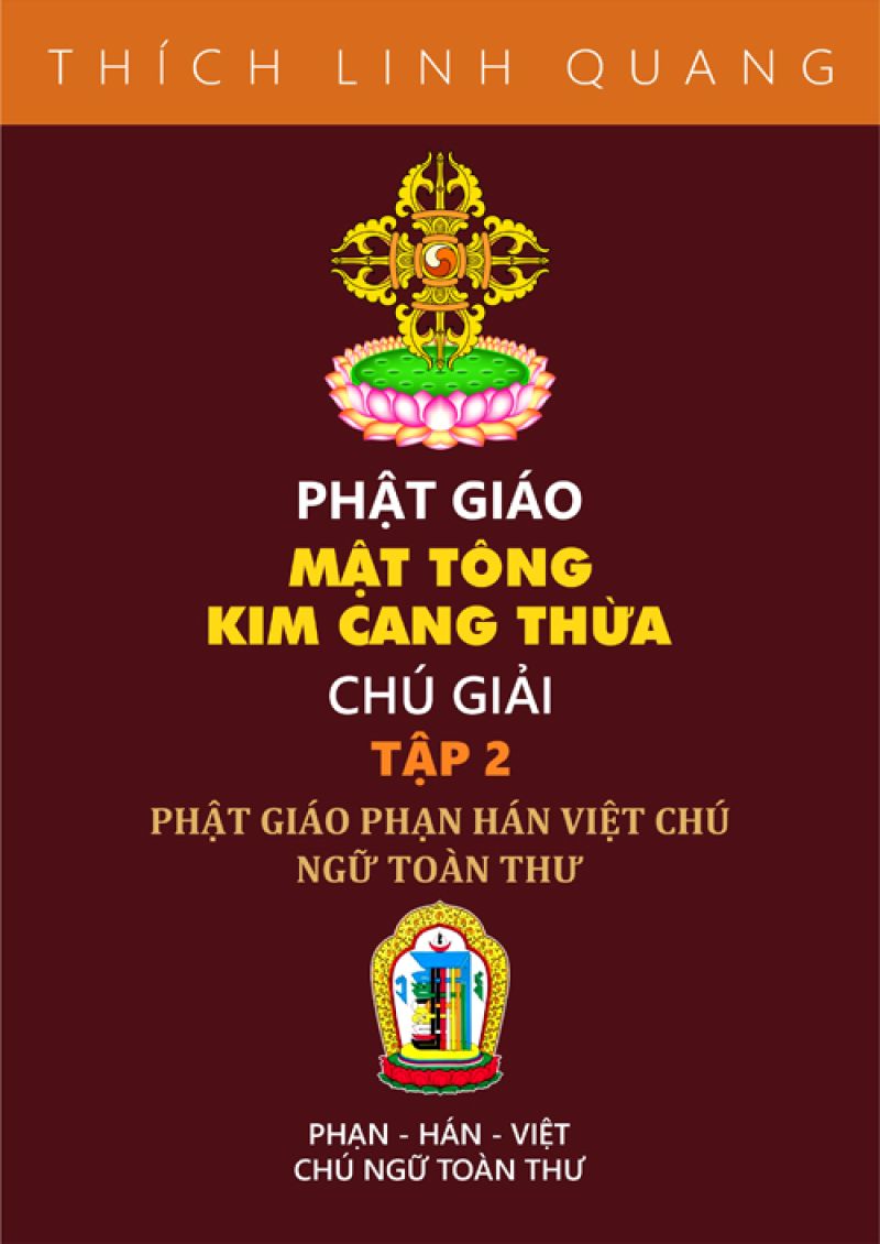 MẬT TÔNG KIM CƯƠNG THỪA CHÚ GIẢI - TẬP 2