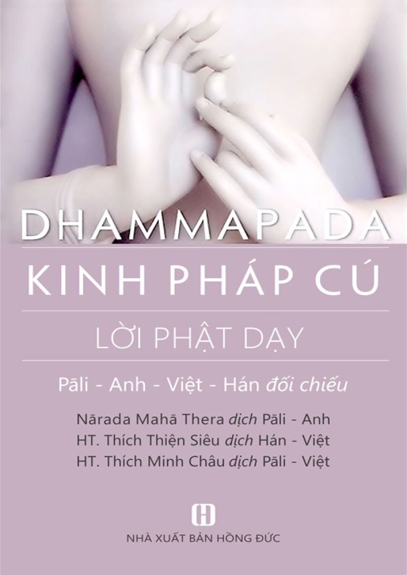 KINH PHÁP CÚ - LỜI PHẬT DẠY