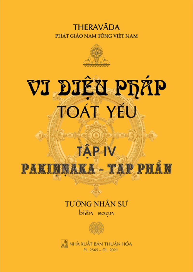 VI DIỆU PHÁP TOÁT YẾU - TẬP IV