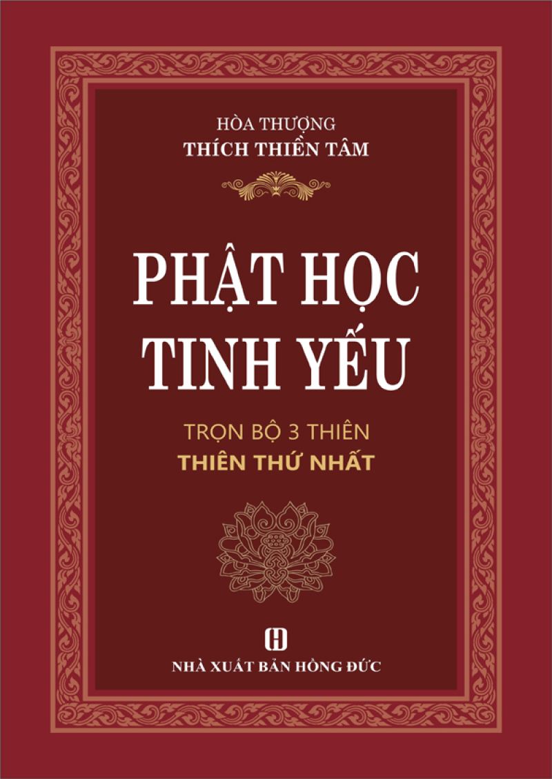 PHẬT HỌC TINH YẾU - THIÊN THỨ NHẤT