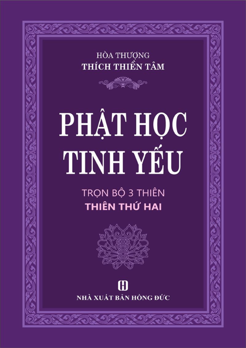 PHẬT HỌC TINH YẾU - THIÊN THỨ HAI