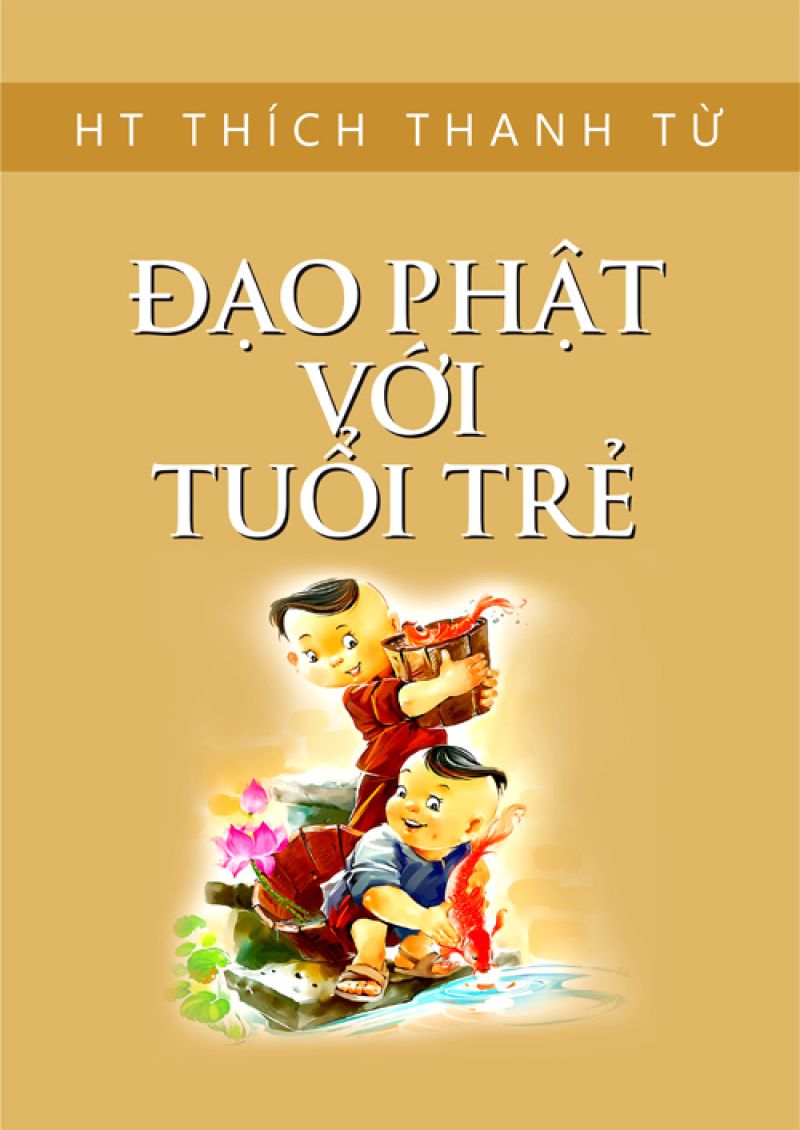 ĐẠO PHẬT VỚI TUỔI TRẺ