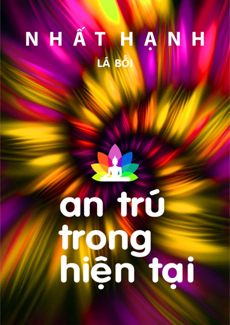 AN TRÚ TRONG HIỆN TẠI