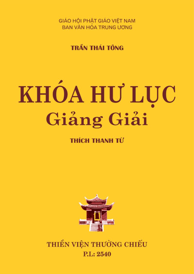 KHÓA HƯ LỤC GIẢNG GIẢI