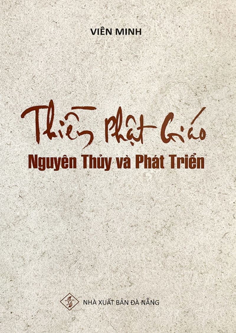 THIỀN PHẬT GIÁO NGUYÊN THỦY VÀ PHÁT TRIỂN