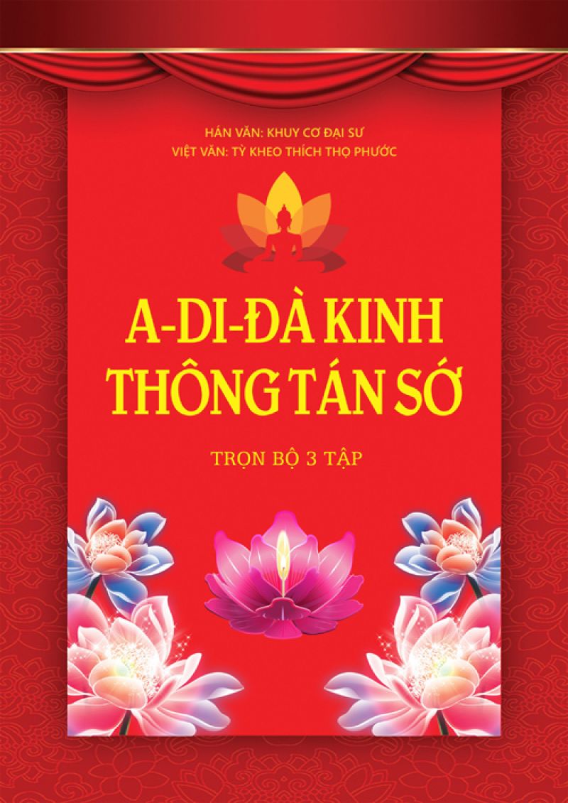 A-DI-ĐÀ KINH THÔNG TÁN SỚ - TRỌN BỘ 3 TẬP