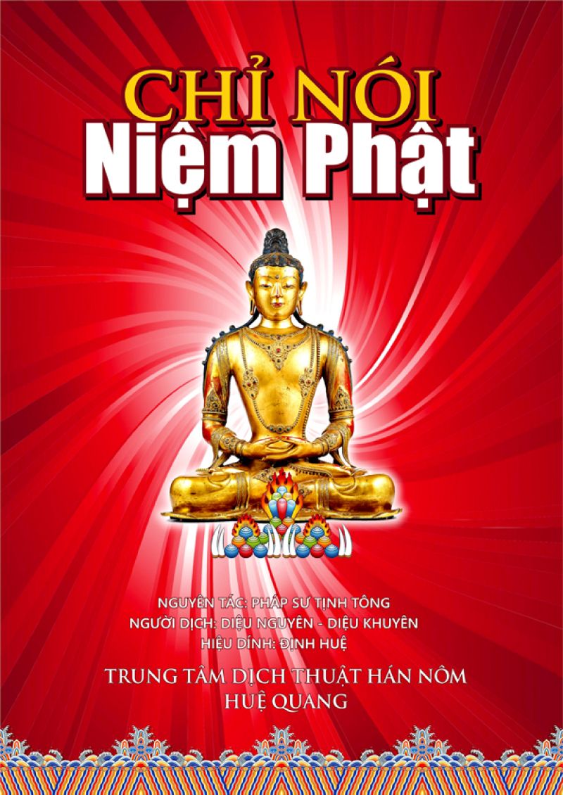 CHỈ NÓI NIỆM PHẬT