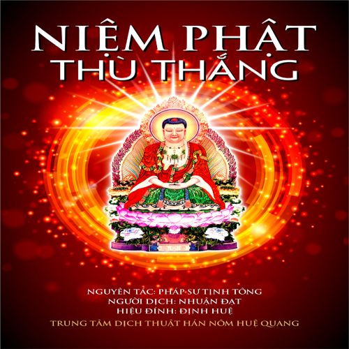 NIỆM PHẬT THÙ THẮNG DỄ DÀNG