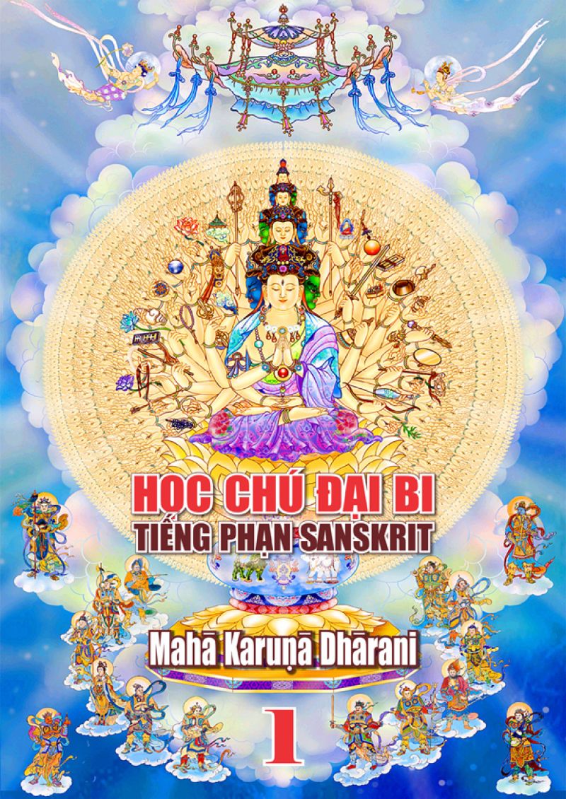 HỌC CHÚ ĐẠI BI TIẾNG PHẠN SANSKRIT - PHẦN 1