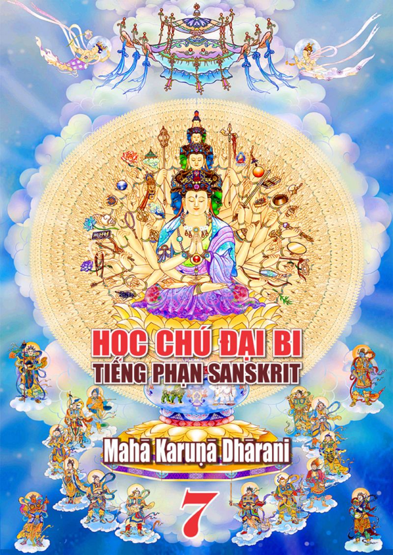 HỌC CHÚ ĐẠI BI TIẾNG PHẠN SANSKRIT - PHẦN 7